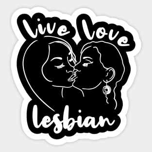 Live Love Lesbian Rainbow LGBTQ Gay Pride Queer Homosexual Sticker